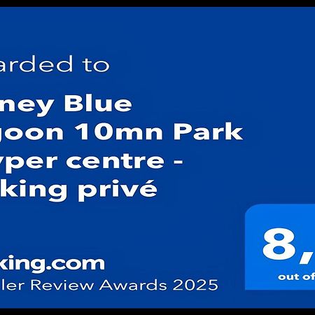 Disney Blue Lagoon - Votre Havre De Paix En Centre Ville - Facile D'Acces & Proche Parc Bussy-Saint-Georges Zewnętrze zdjęcie